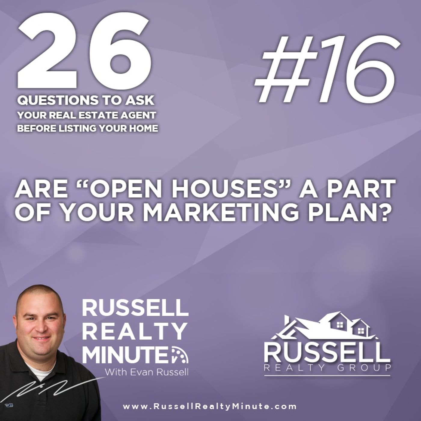 Russell Realty Minute with Evan Russell