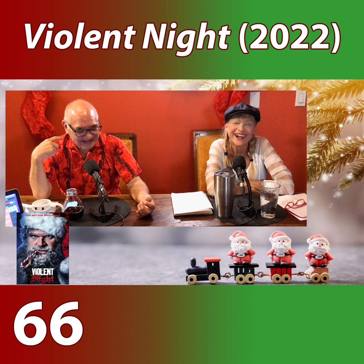 WTF 66 "Violent Night" (2022)