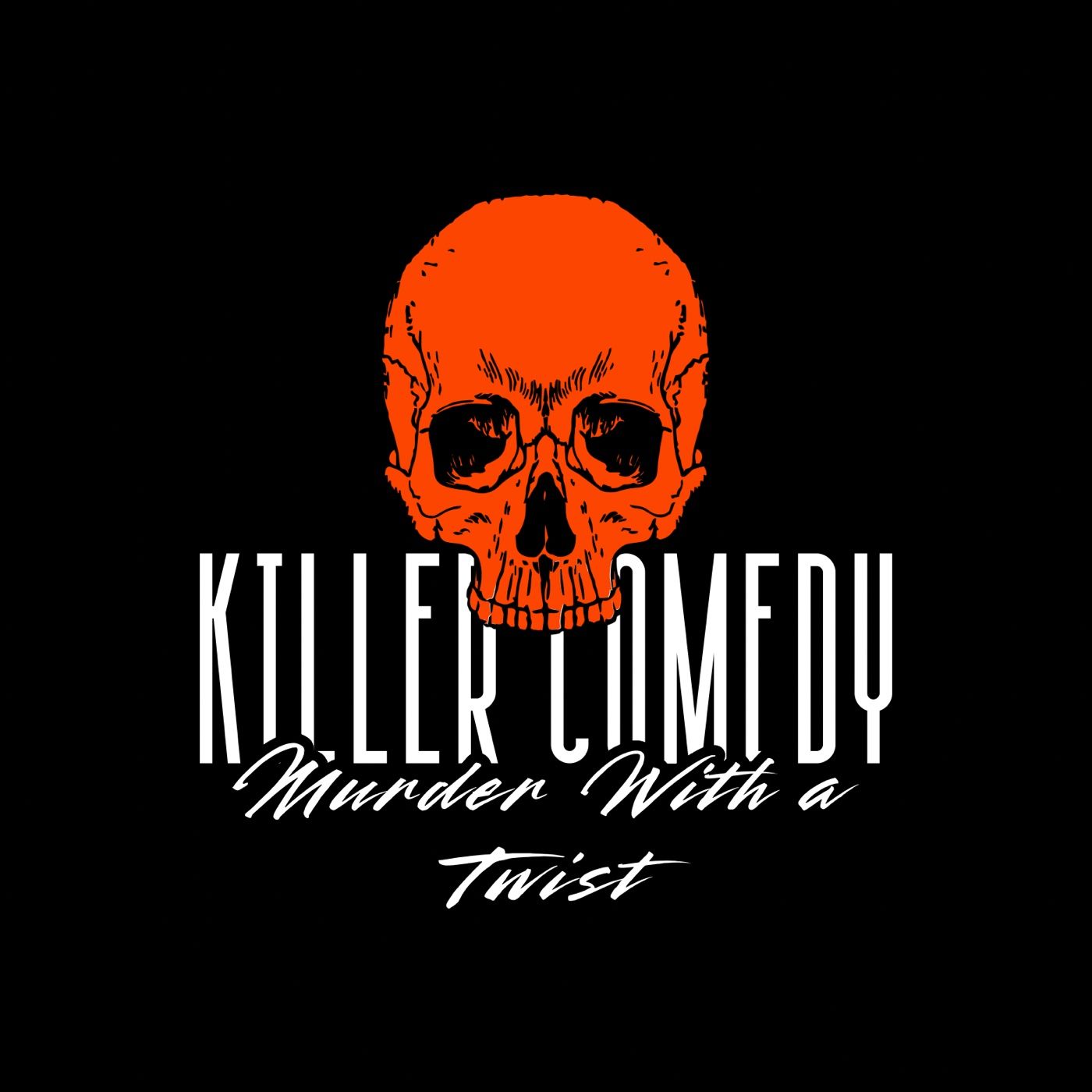 killer comedy