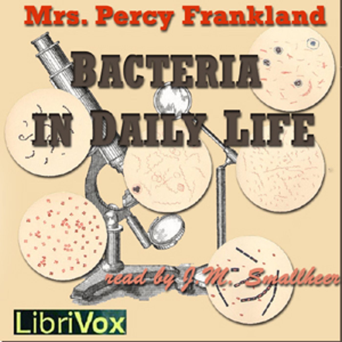 Bacteria in Daily Life by Grace Coleridge Frankland cover art