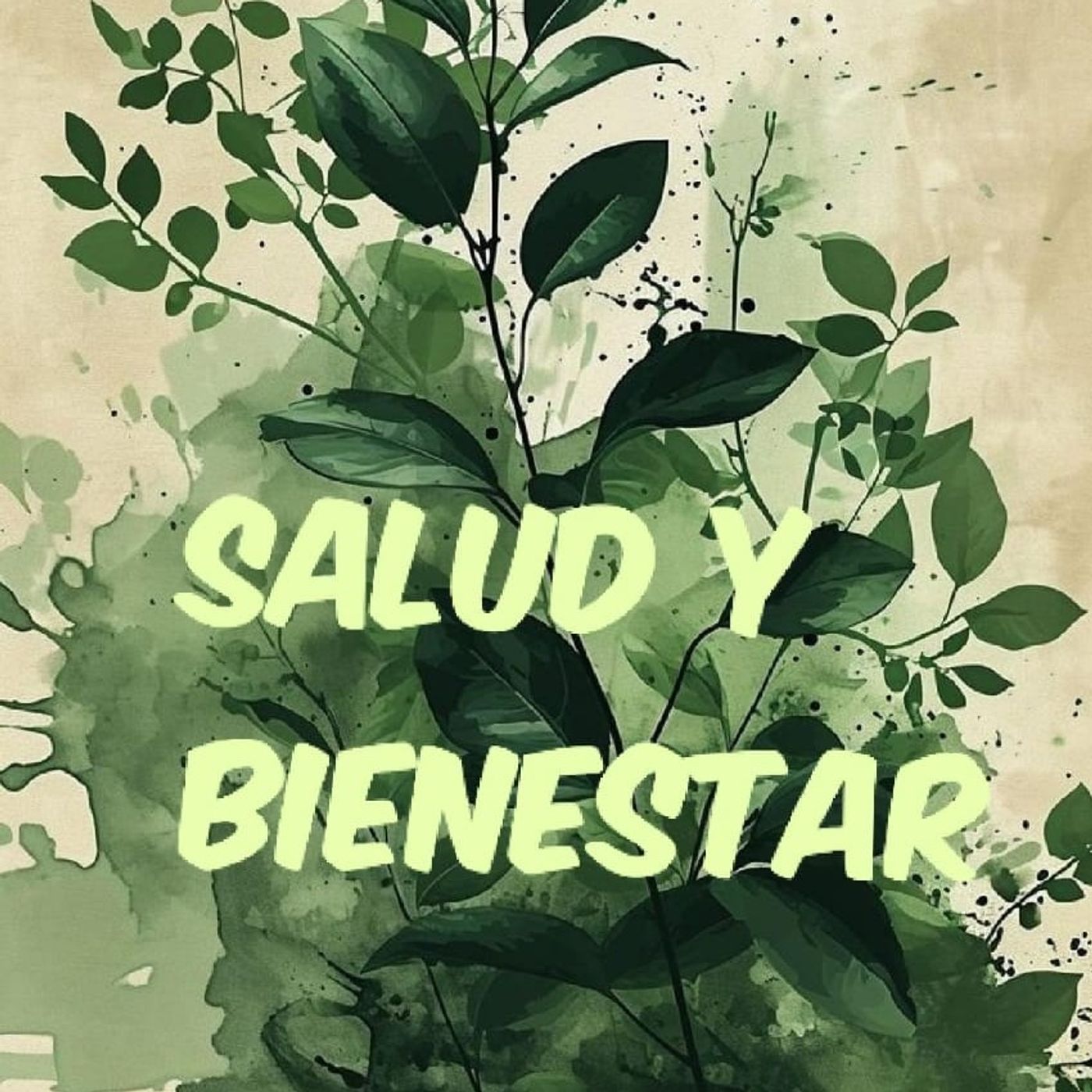 Bienestar y Salud podcast artwork