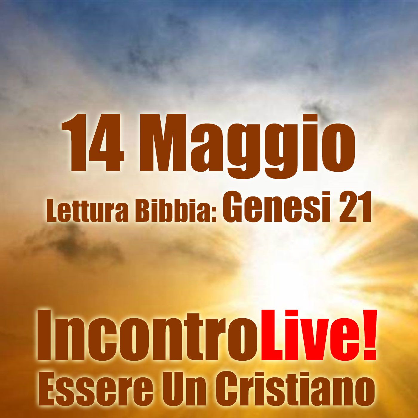Incontro Live! Essere Un Cristiano