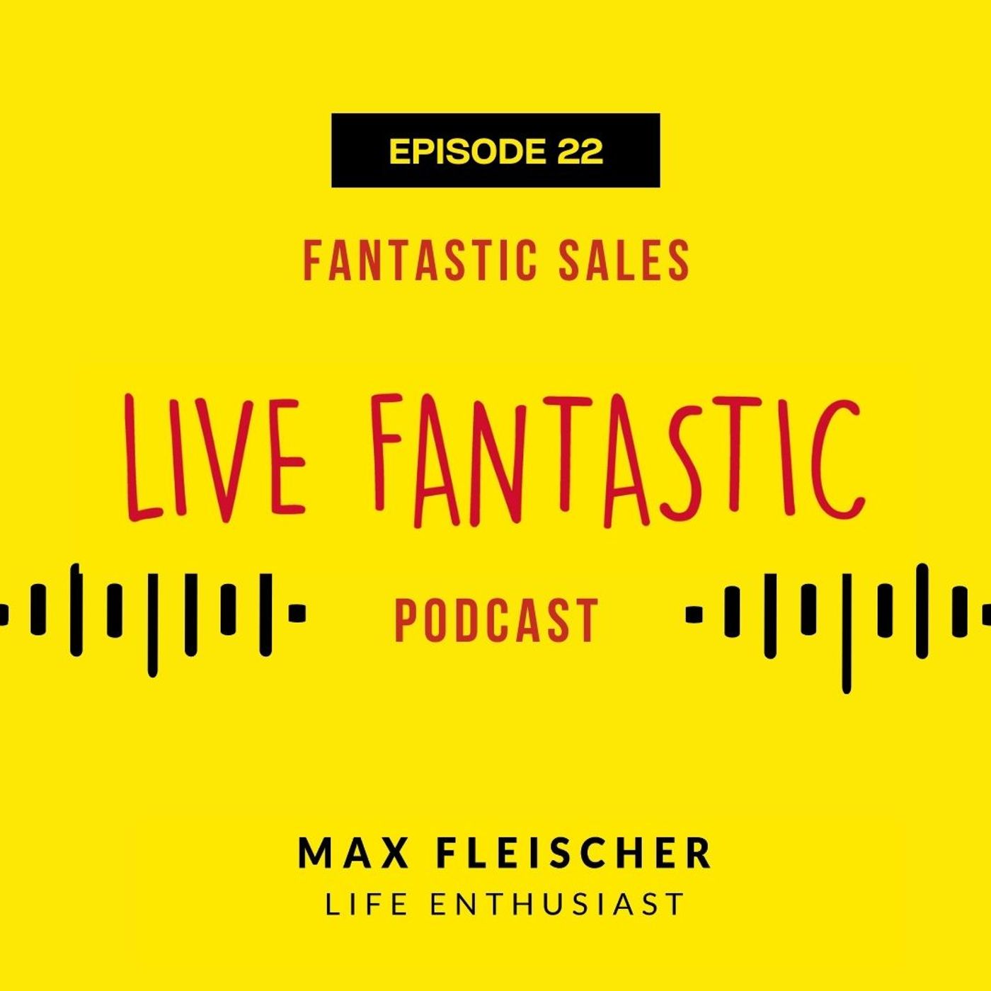 Live Fantastic