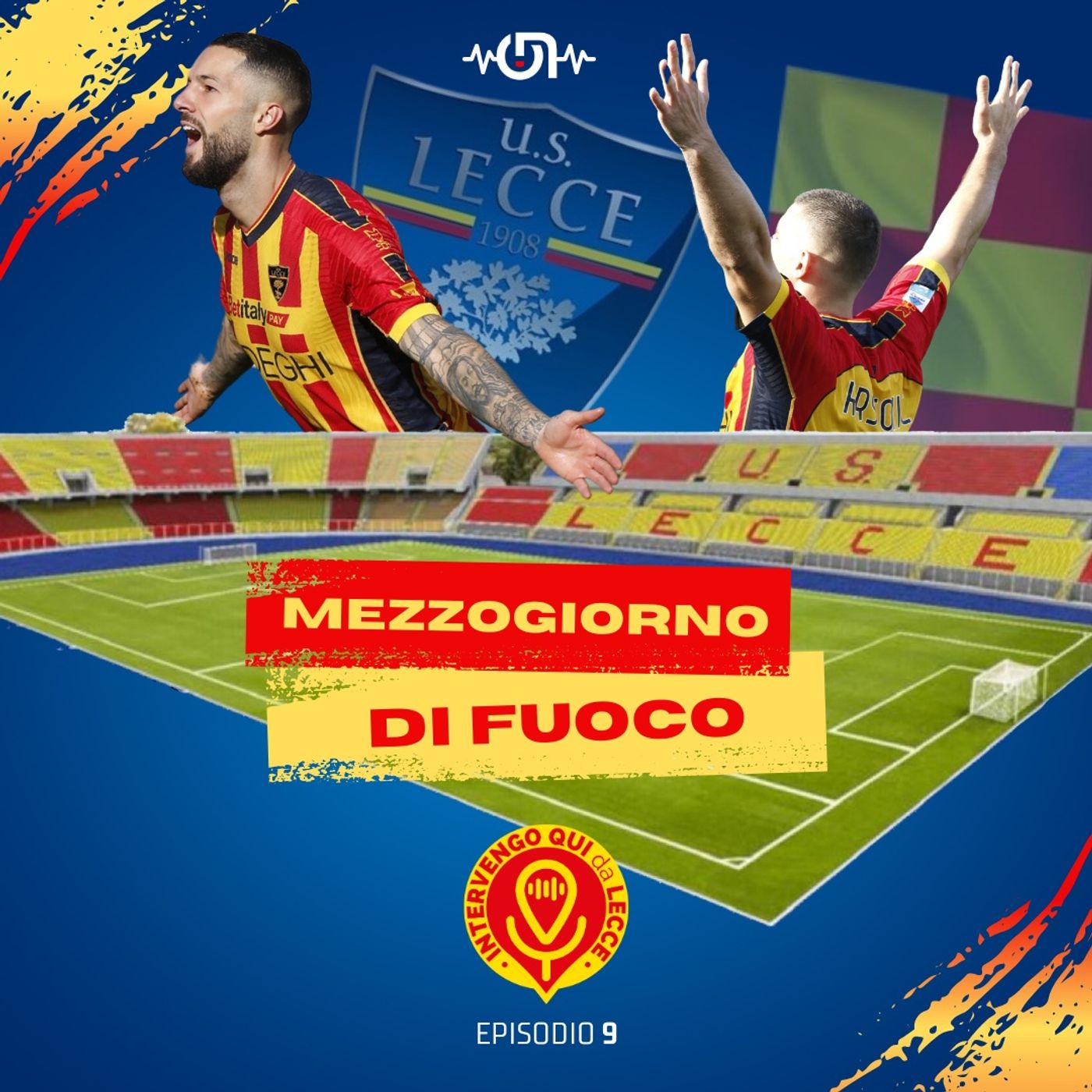 MEZZOGIORNO DI FUOCO (EP. 9) episode artwork