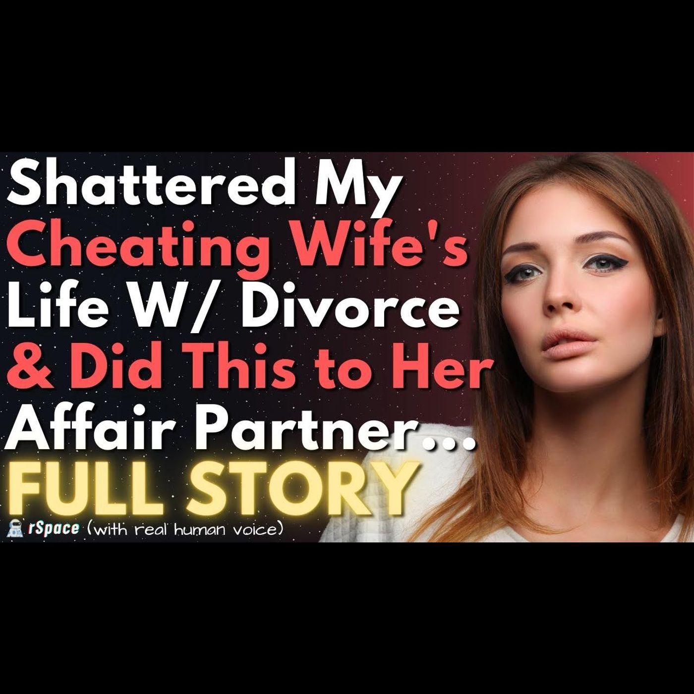 Shattered My Cheating Wife's Life With Divorce & DID THIS to Her Affair Partner... episode artwork