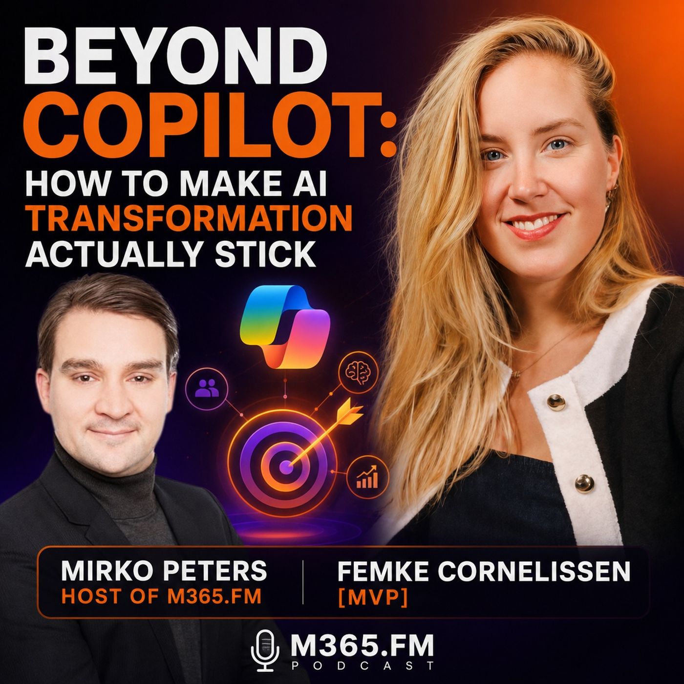 Beyond Copilot- How to Make AI Transformation Actually Stick with Femke Cornelissen [MVP]