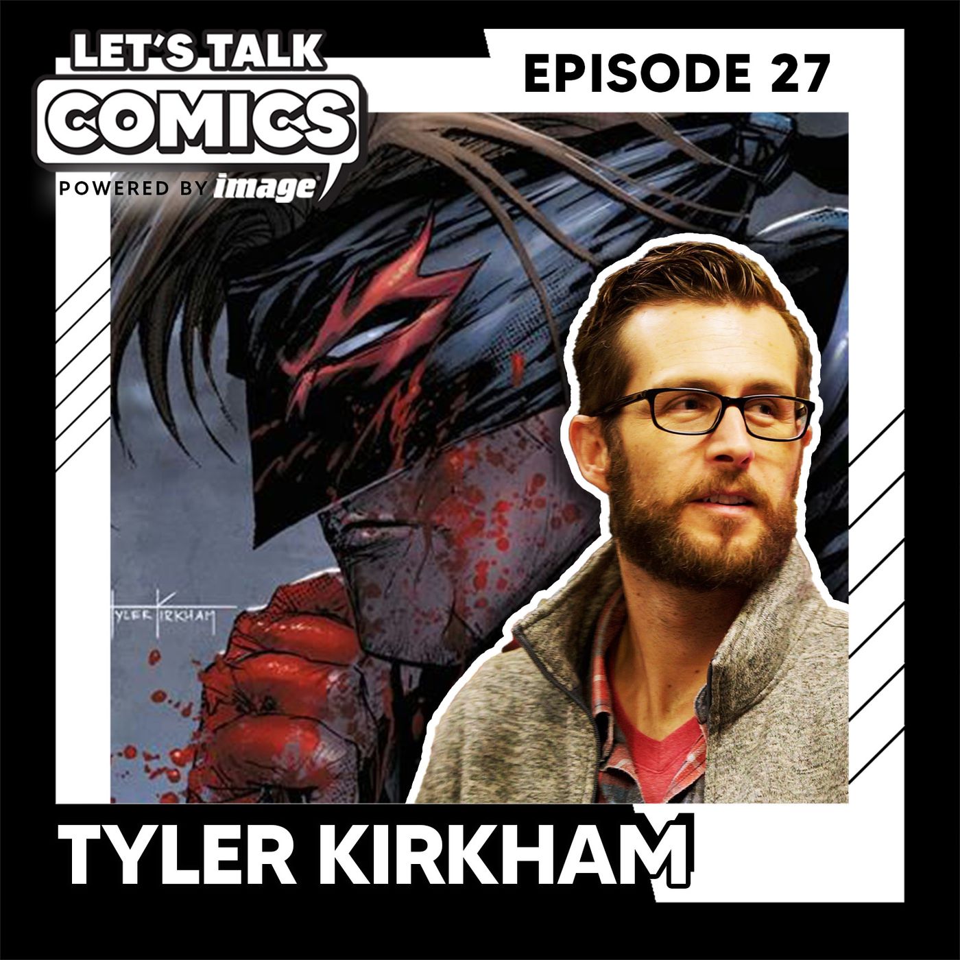 Tyler Kirkham Talks Pressing Start on the Ride From Fan to Final Boss episode artwork