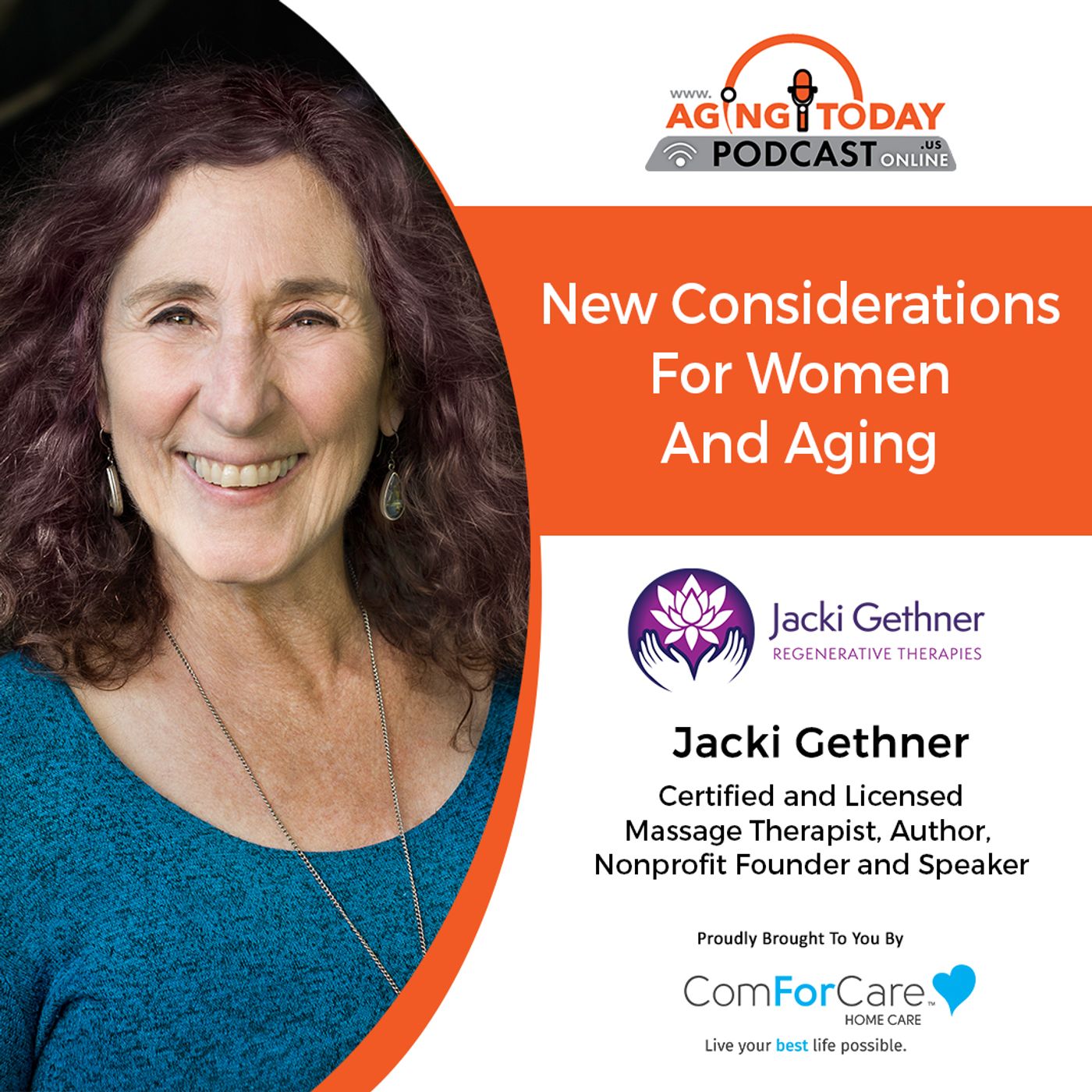 3/20/23: Jacki Gethner with jackigethner.com | New Considerations For Women And Aging