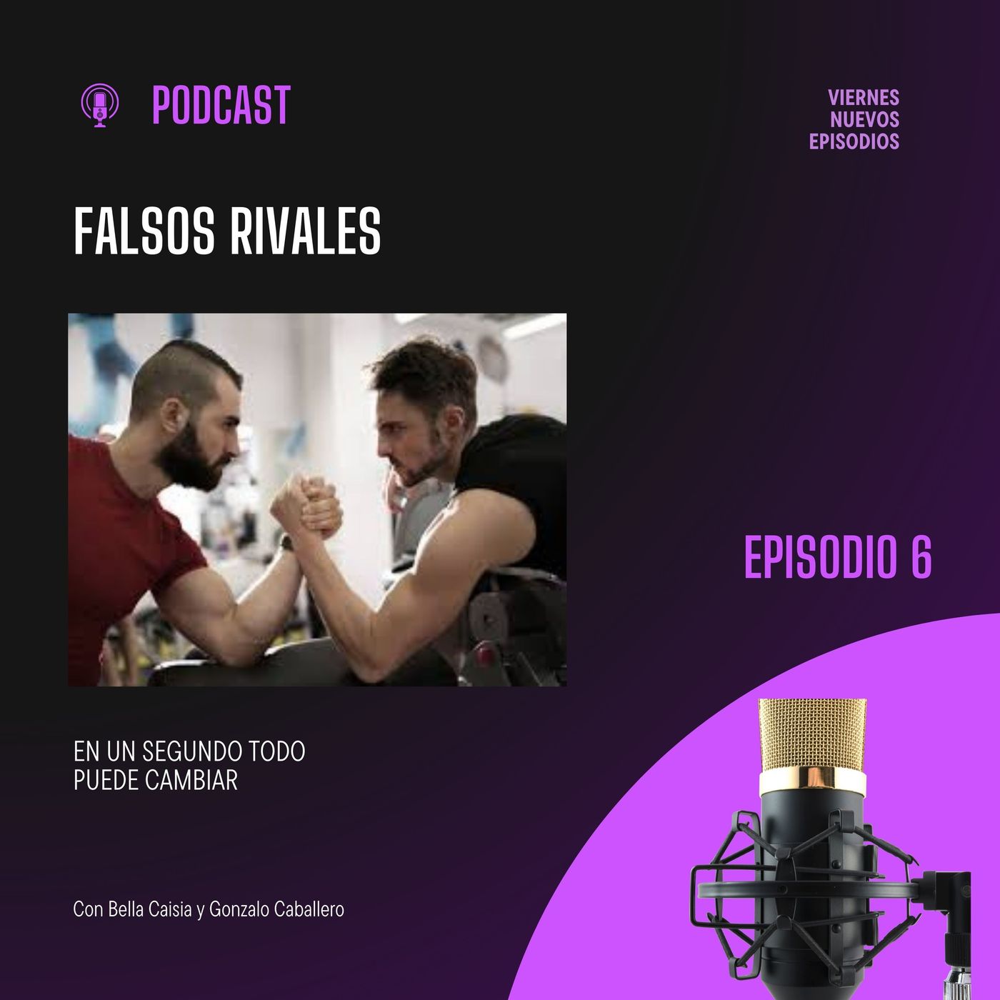 Falsos Rivales episode artwork