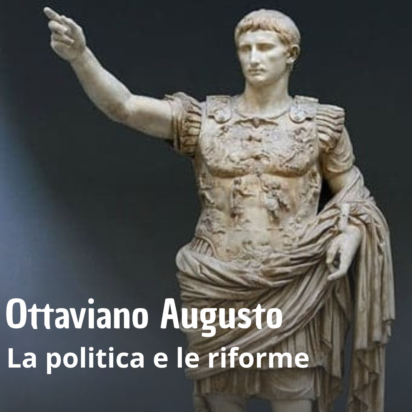 Storia - Ottaviano Augusto - la politica e le riforme