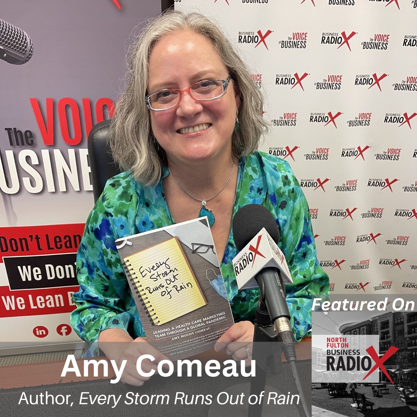 Leading Through Chaos and Finding Clarity in Change, with Amy Comeau, Author of Every Storm Runs Out of Rain episode artwork