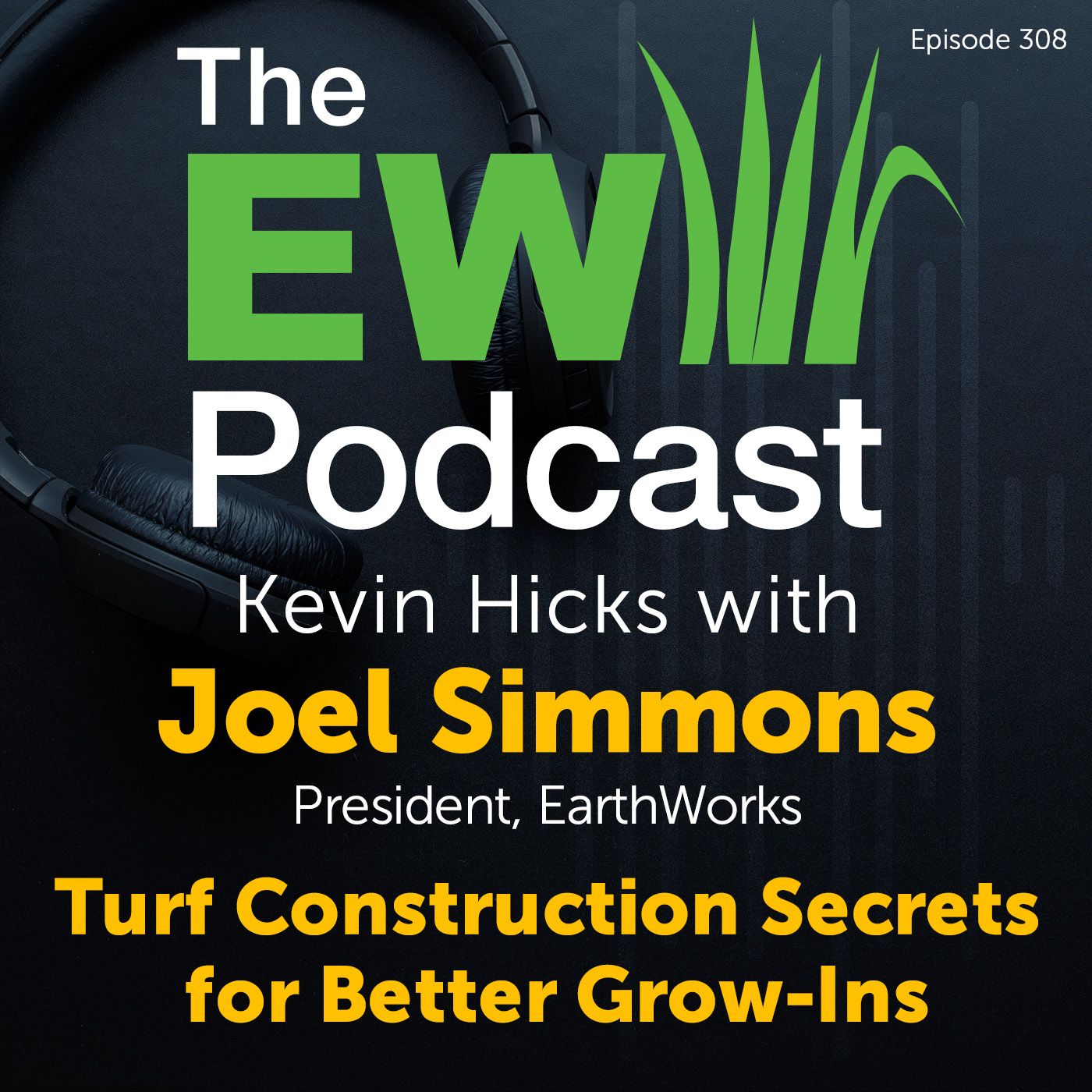 The EW Podcast - Kevin Hicks with Joel Simmons - Construction