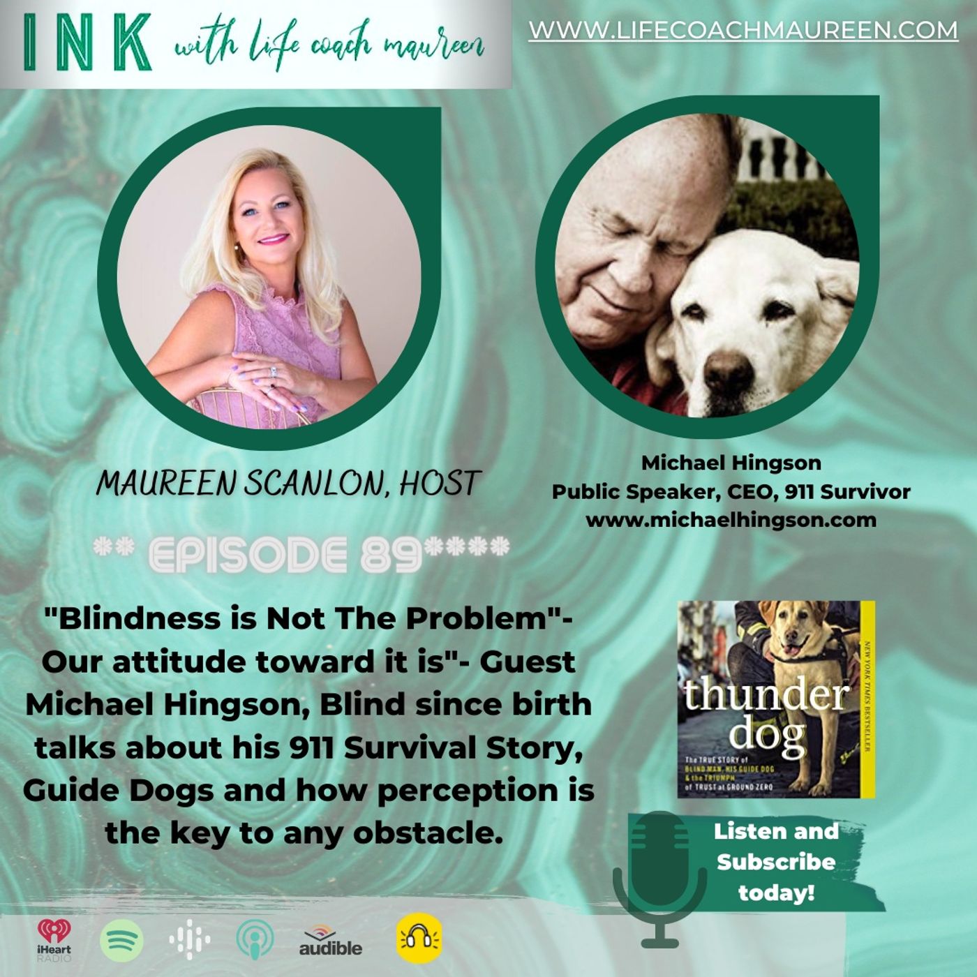 "Blindness isn't the problem, our attitude toward it is"- Episode 89- Guest Michael Hingson episode artwork