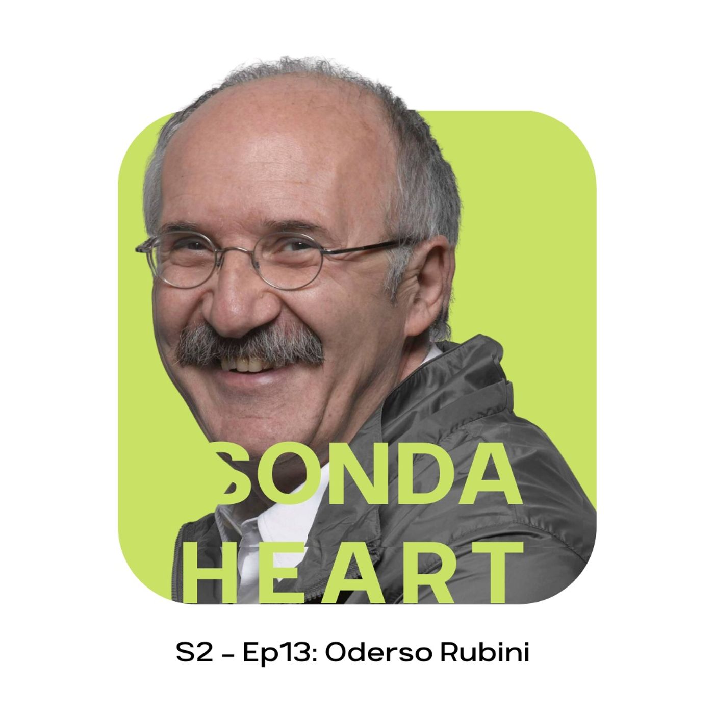 S2 - Ep13: Oderso Rubini S2 - Ep13: Oderso Rubini