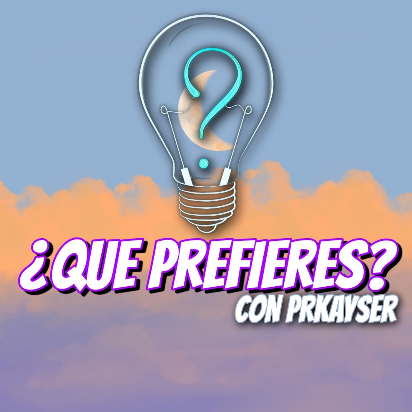 Buruleando S4-Ep17: Que prefieres con PRKeyser