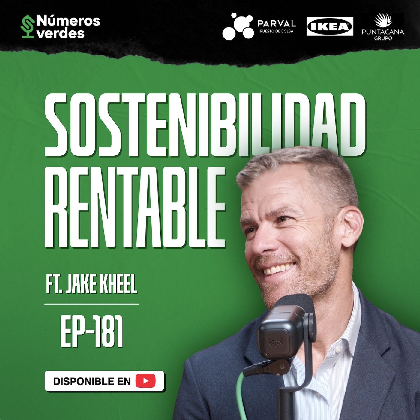 EP 181: El impacto económico de apostar por la sostenibilidad ft. Grupo Punta Cana