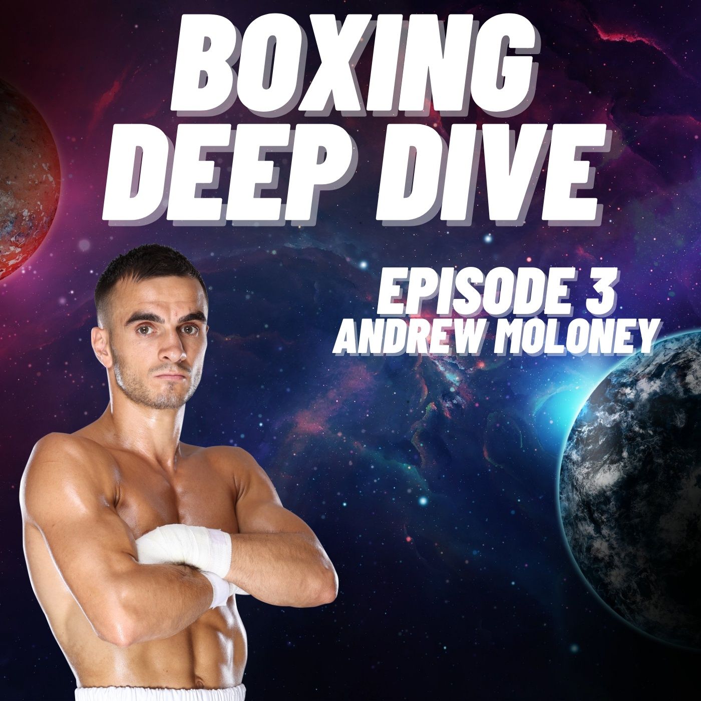The Boxing Deep Dive Show: Episode 3 episode artwork