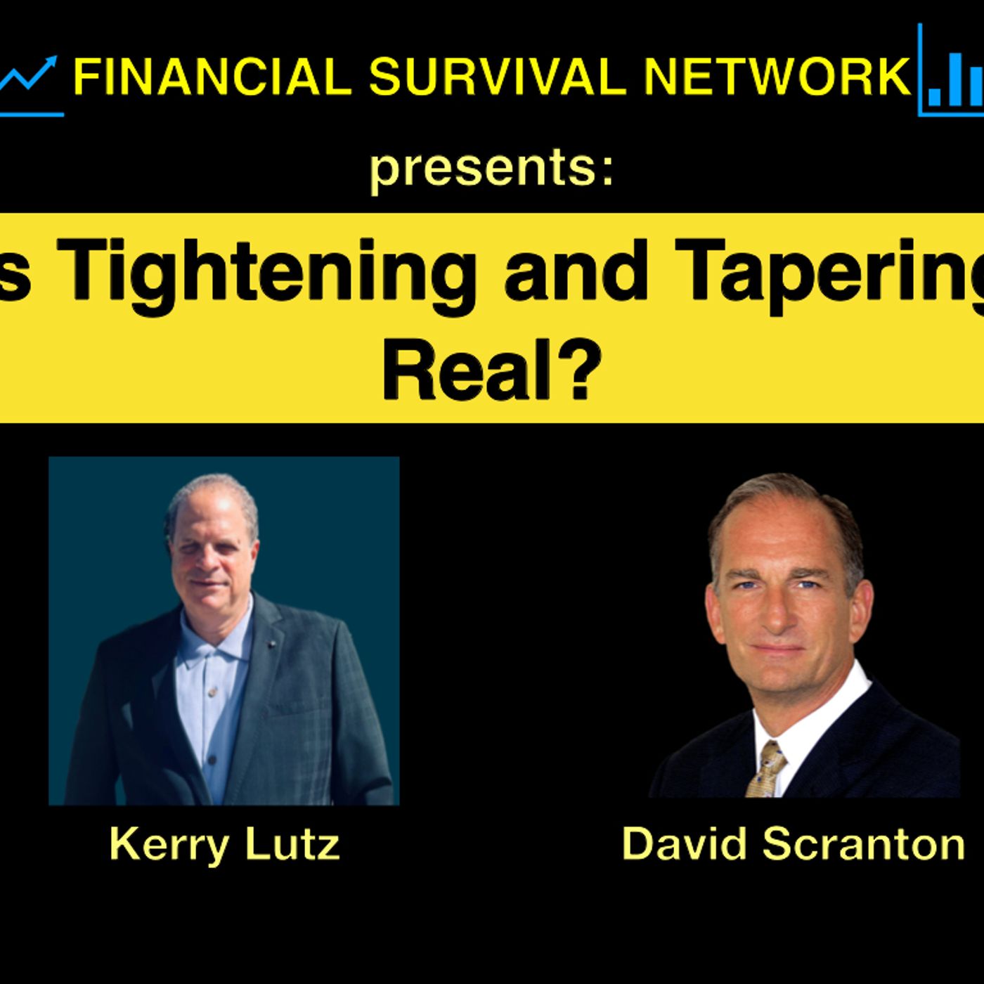 cover of episode Is Tightening and Tapering Real? - David Scranton #5372