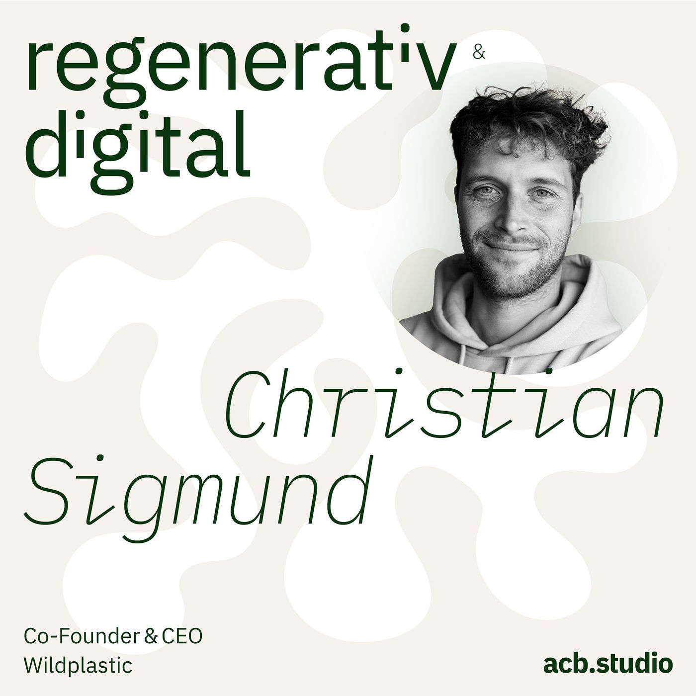 Regenerativ & Digital – der Business Podcast für regeneratives Wirtschaften und Digitalisierung