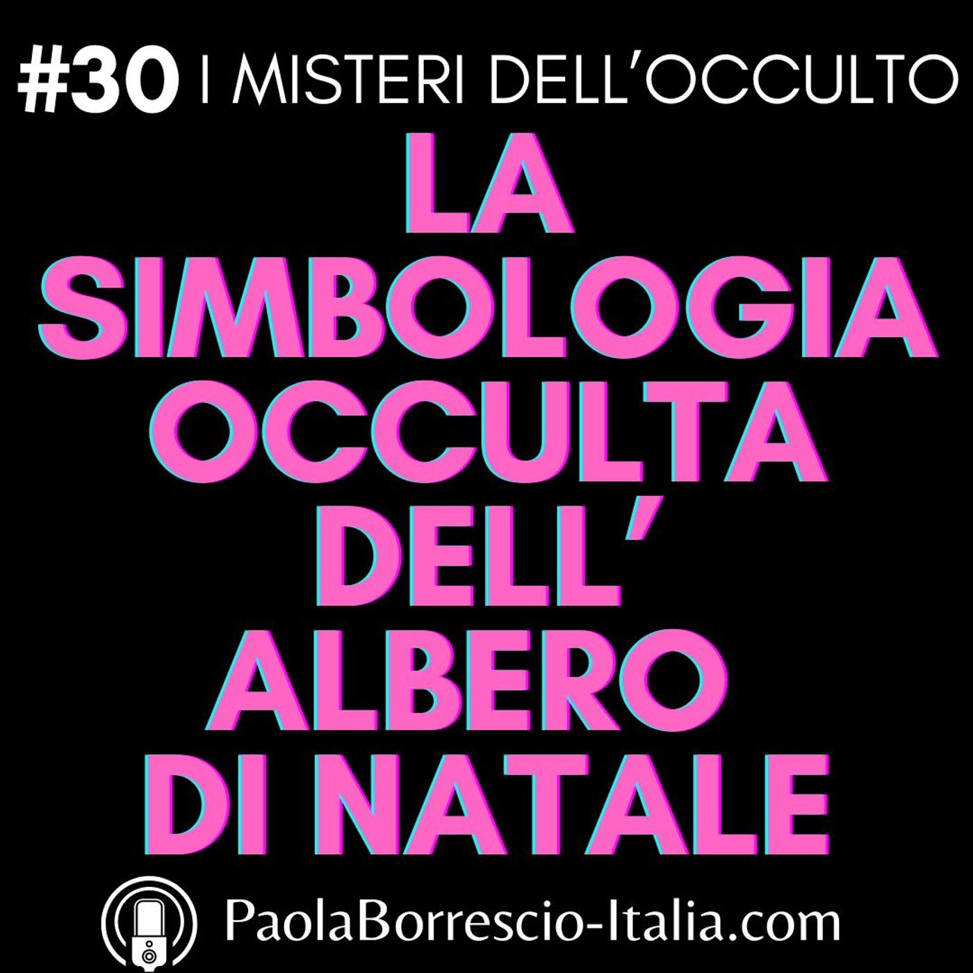 I MISTERI dell\'OCCULTO di Paola Borrescio