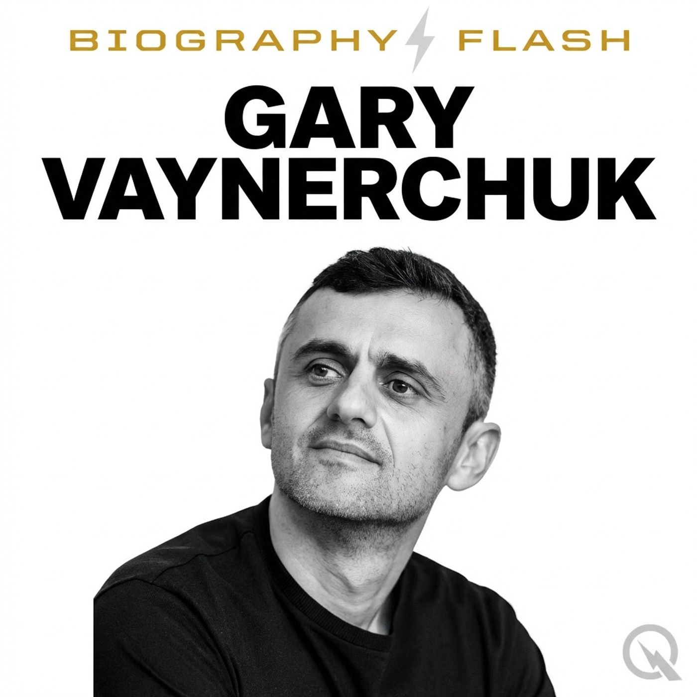 Gary Vaynerchuk - Biography Flash