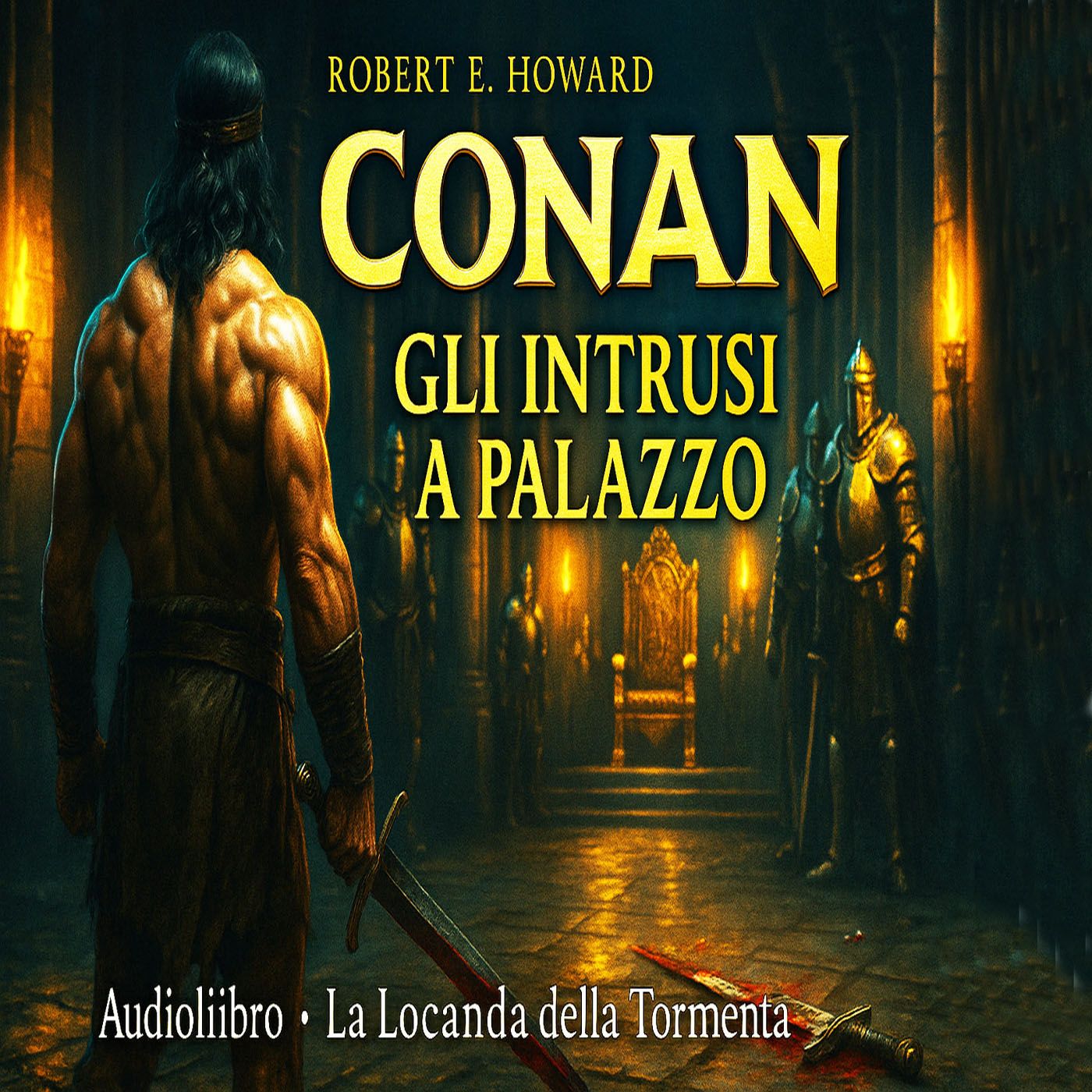 Audiolibro Conan il barbaro 04- Gli intrusi a palazzo