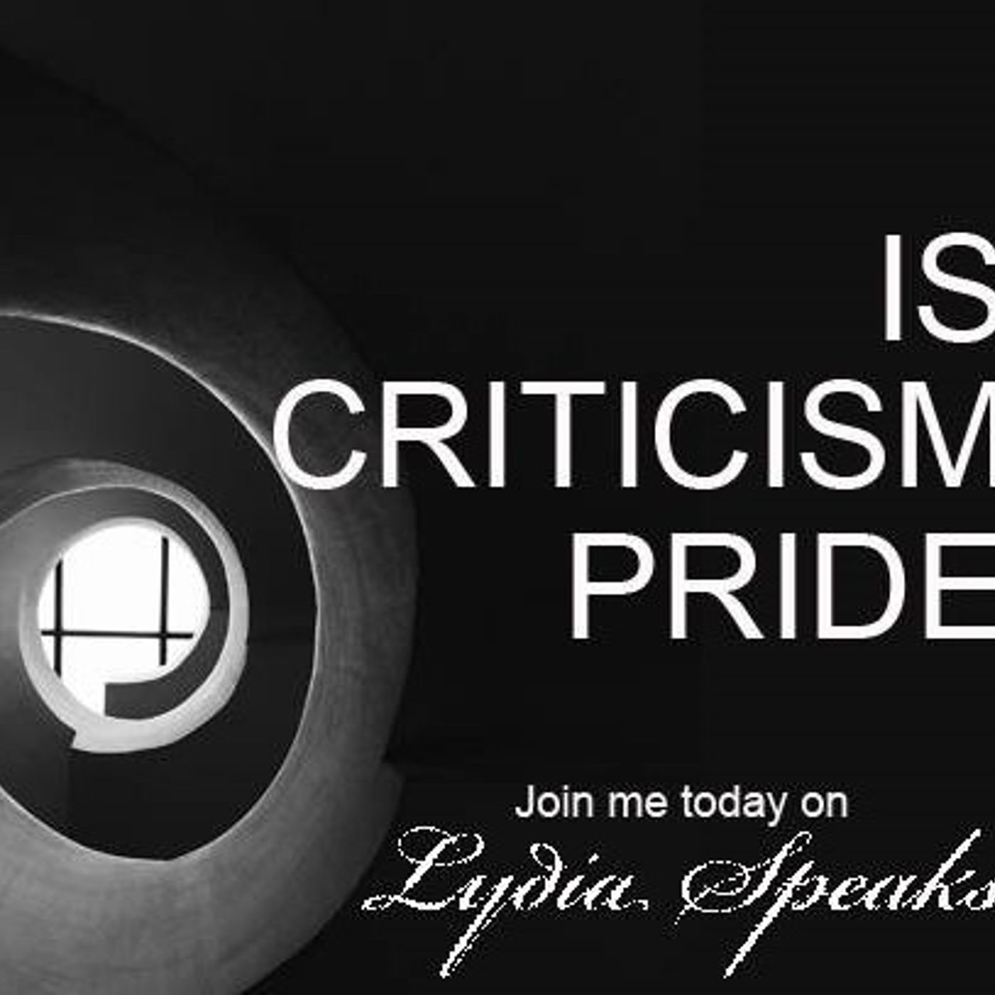 Is Criticism Pride?