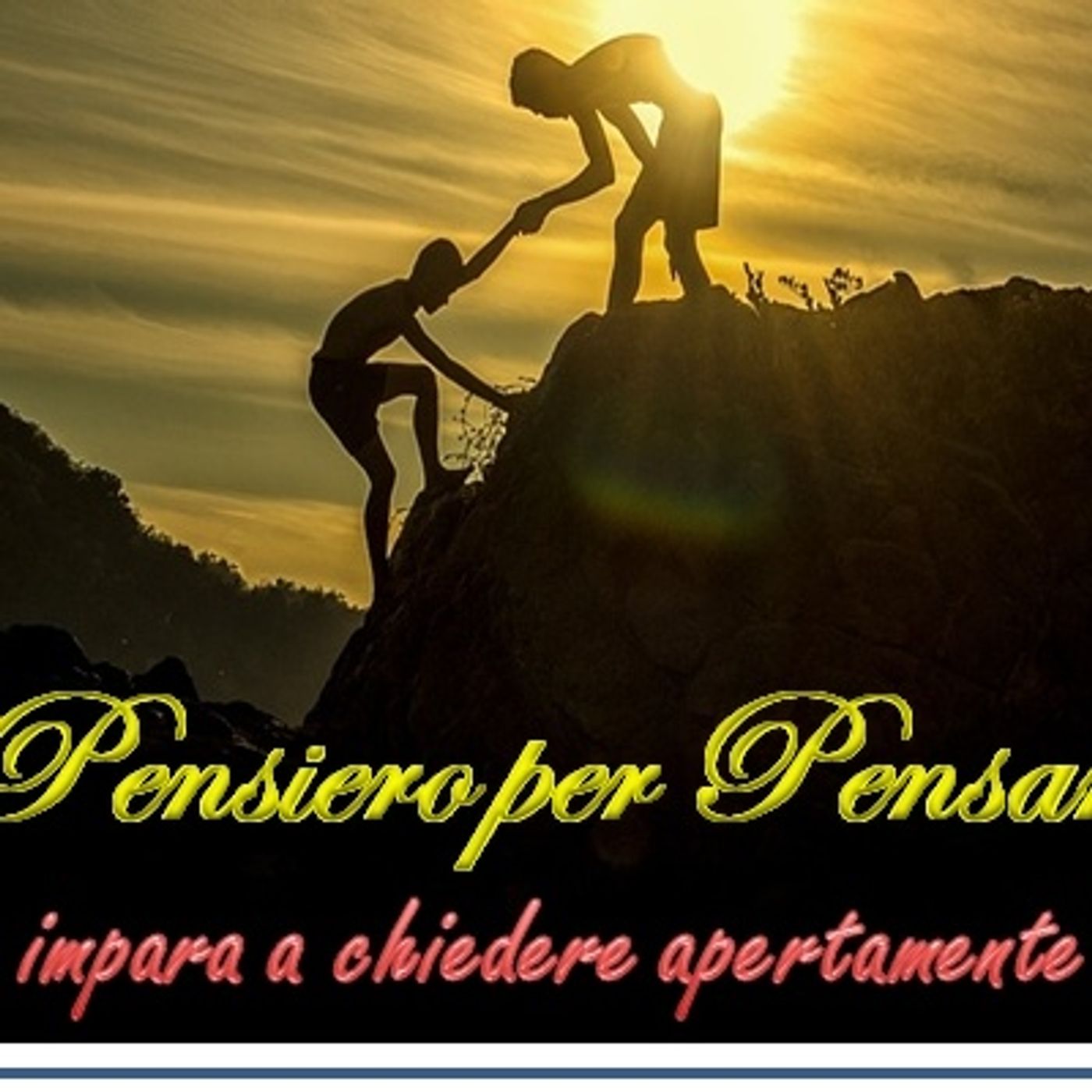 Impara a chiedere apertamente - Un pensiero per pensare- RVS Forlì - hopemedia.it thumbnail