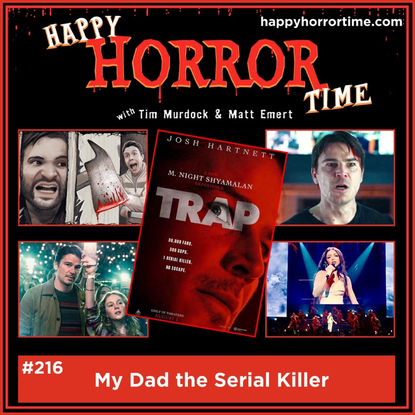 Ep 216: My Dad the Serial Killer