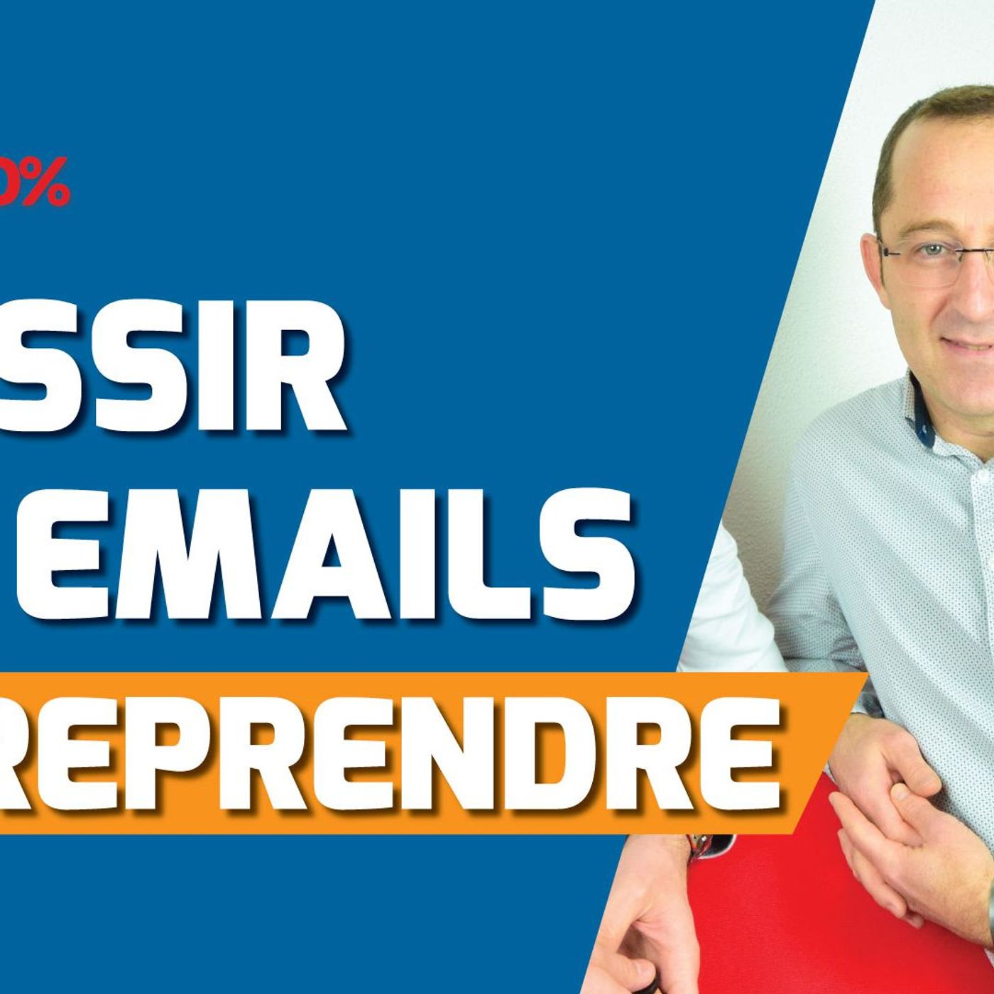 Réussir ses emails avec Siegfried CEY #426