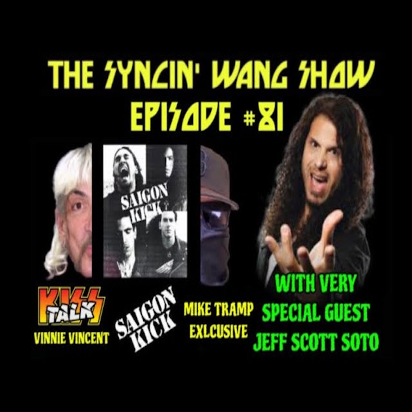 Saigon Kick - Saigon Kick (Album Review) w/Jeff Scott Soto Plus Mike Tramp & Vinnie Vincent episode artwork
