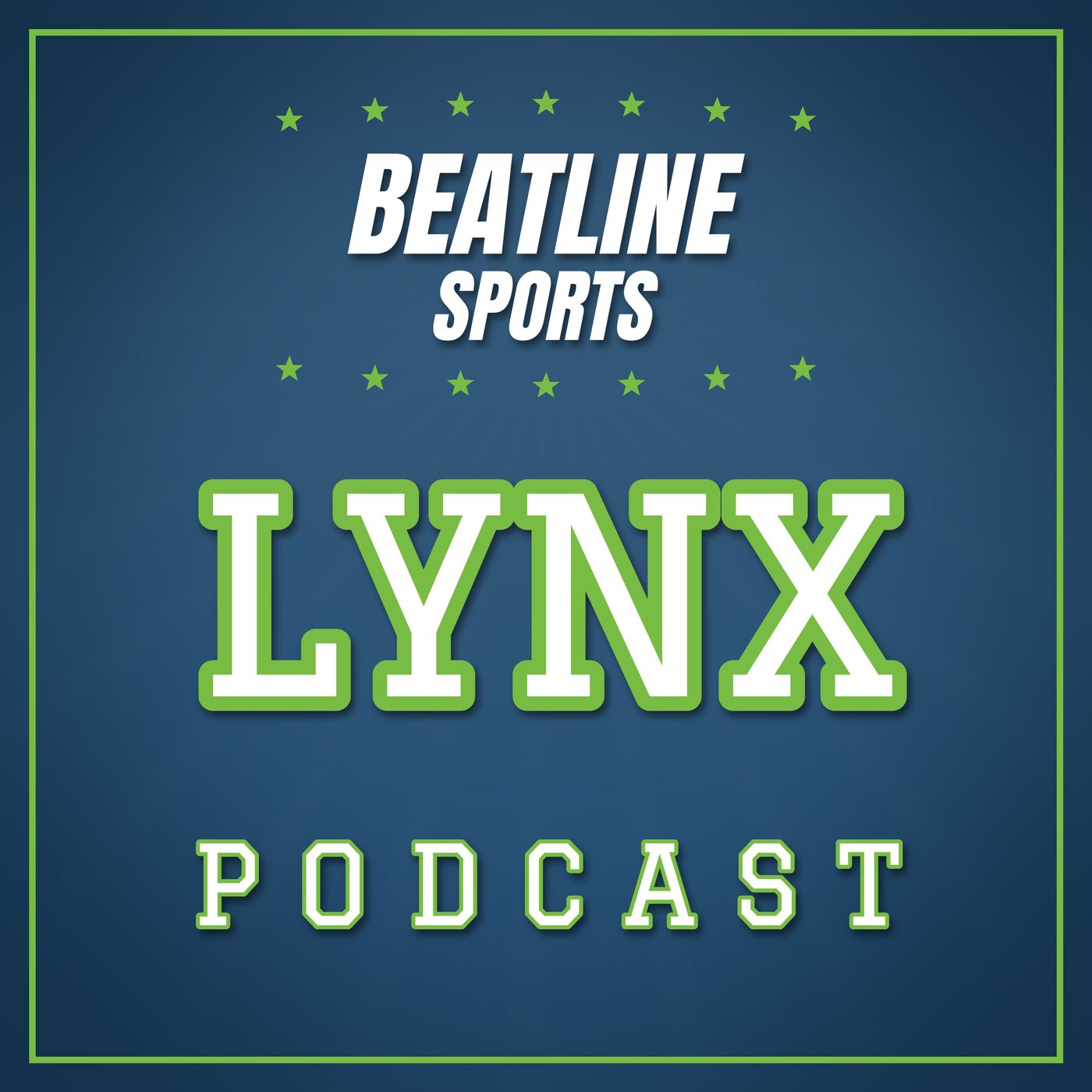 Beatline Lynx - Daily Podcast On The Minnesota Lynx podcast artwork