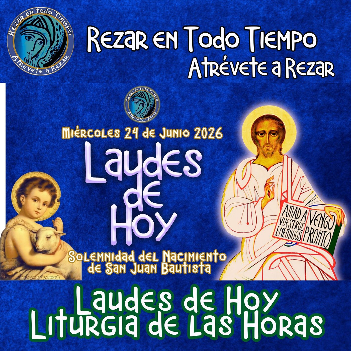 Miércoles 24 de Junio 2026 ✟ Liturgia de las Horas ✟ CAMINO NEOCATECUMENAL. episode artwork