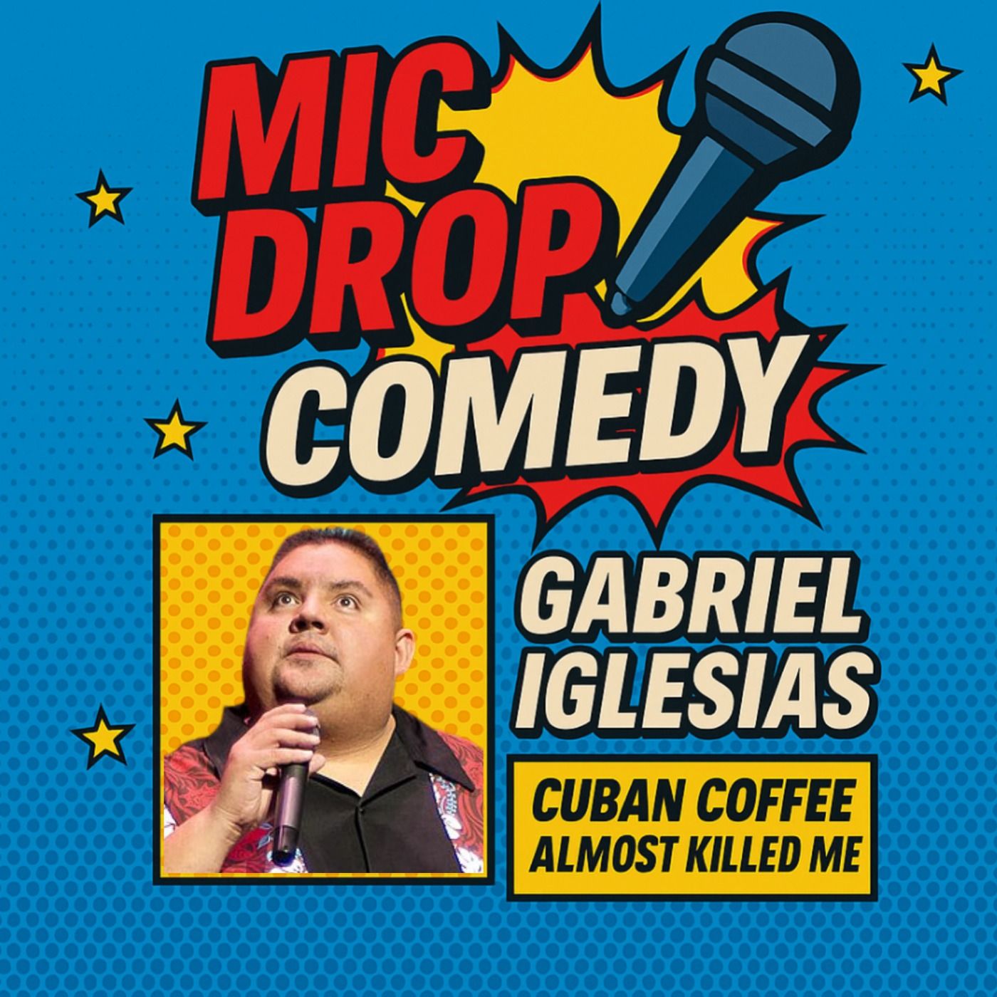 Gabriel Iglesias – Cuban Coffee Almost Killed Me (Standup Comedy) episode artwork