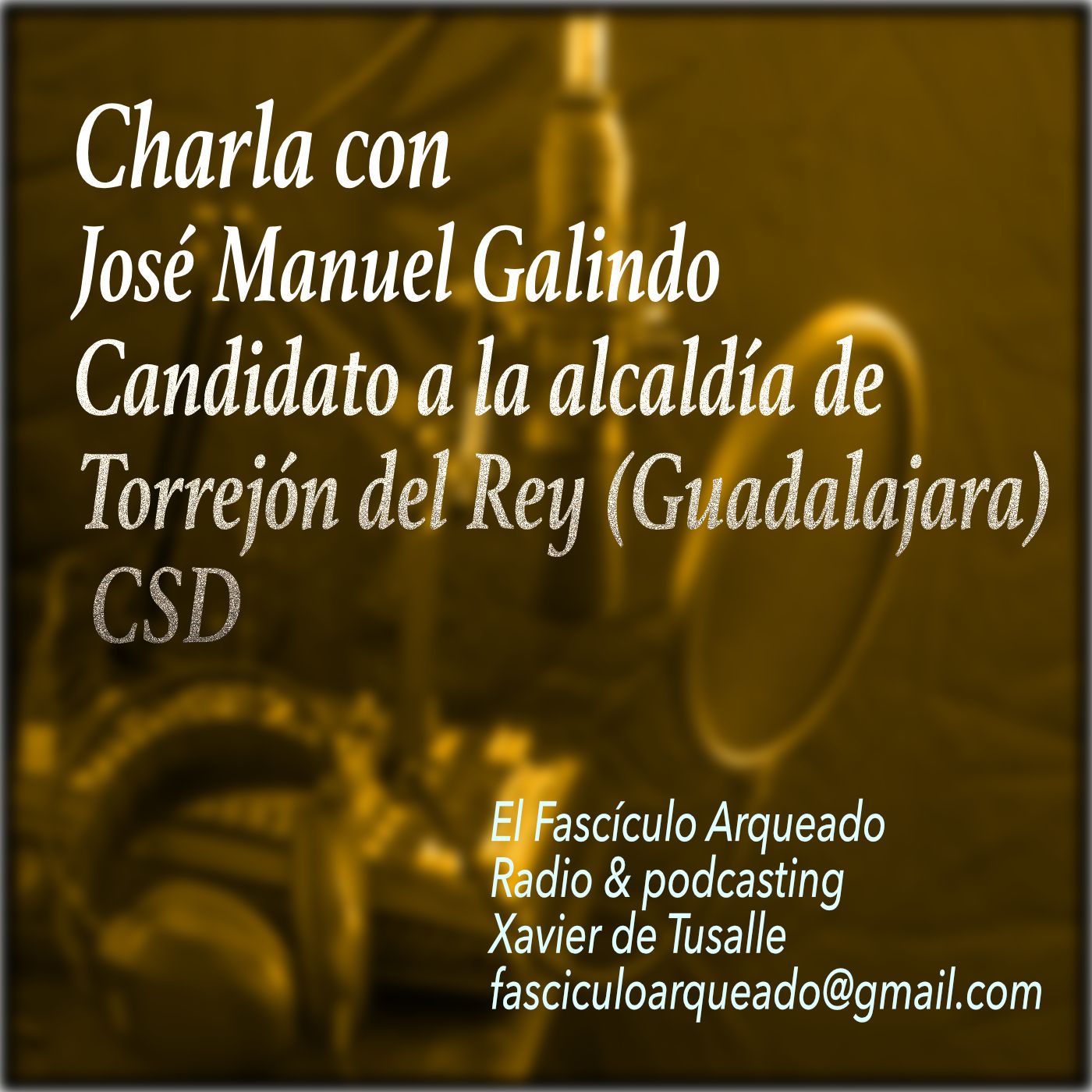Charlo con José Manuel Galindo, candidato a la alcaldía de Torrejón del Rey (Guadalajara)