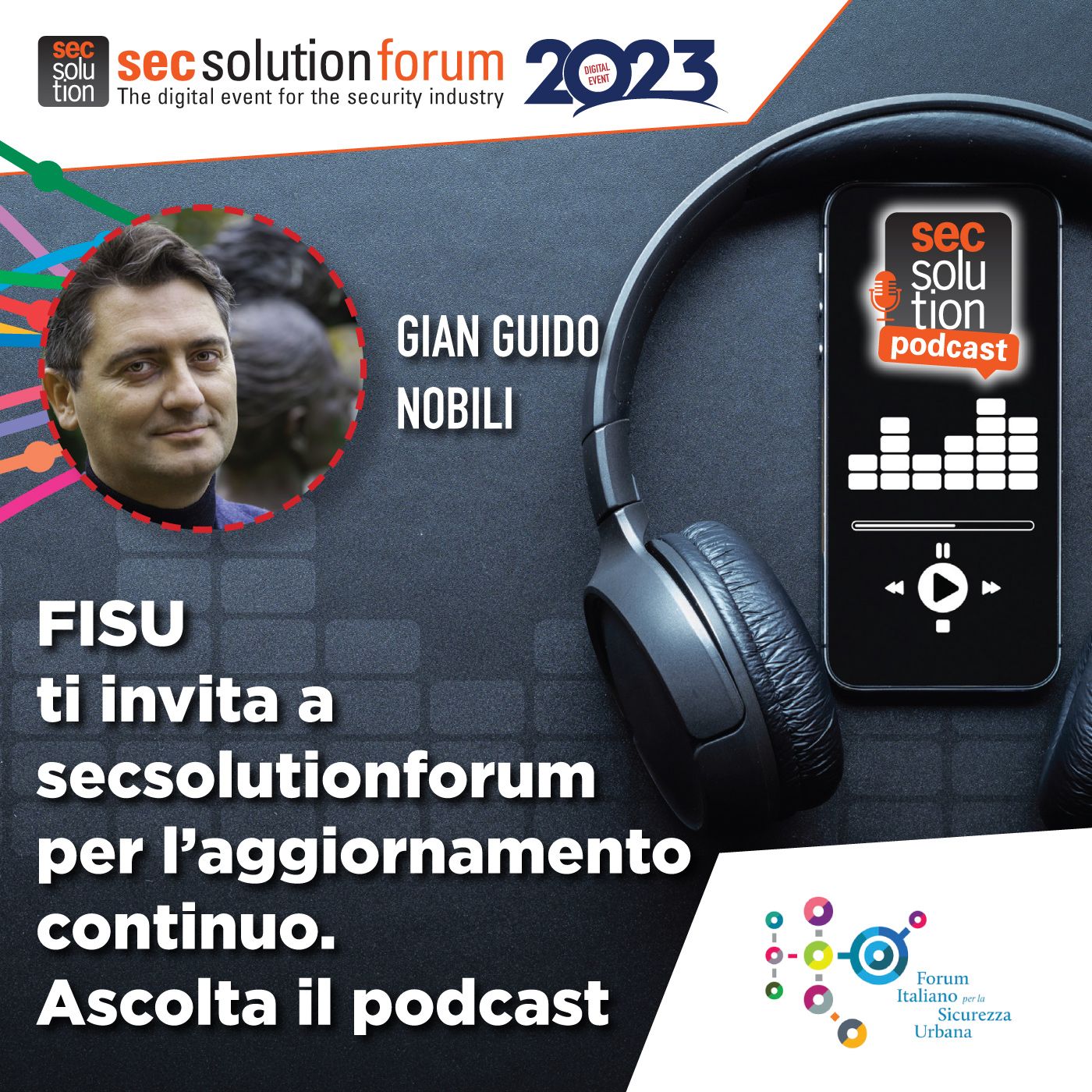 Secsolution, scenari, tecnologia e formazione sulla sicurezza