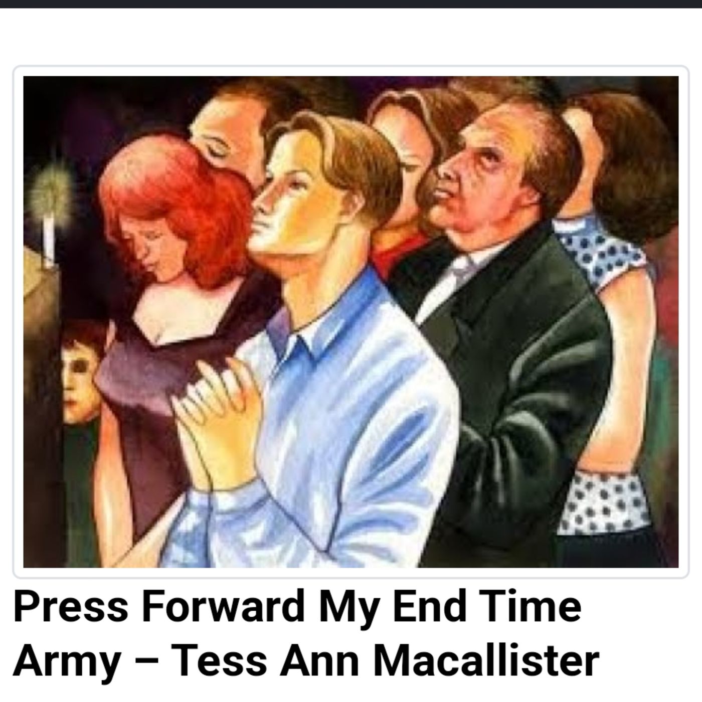 Press Forward My End Time Army – Tess Ann Macallister episode artwork