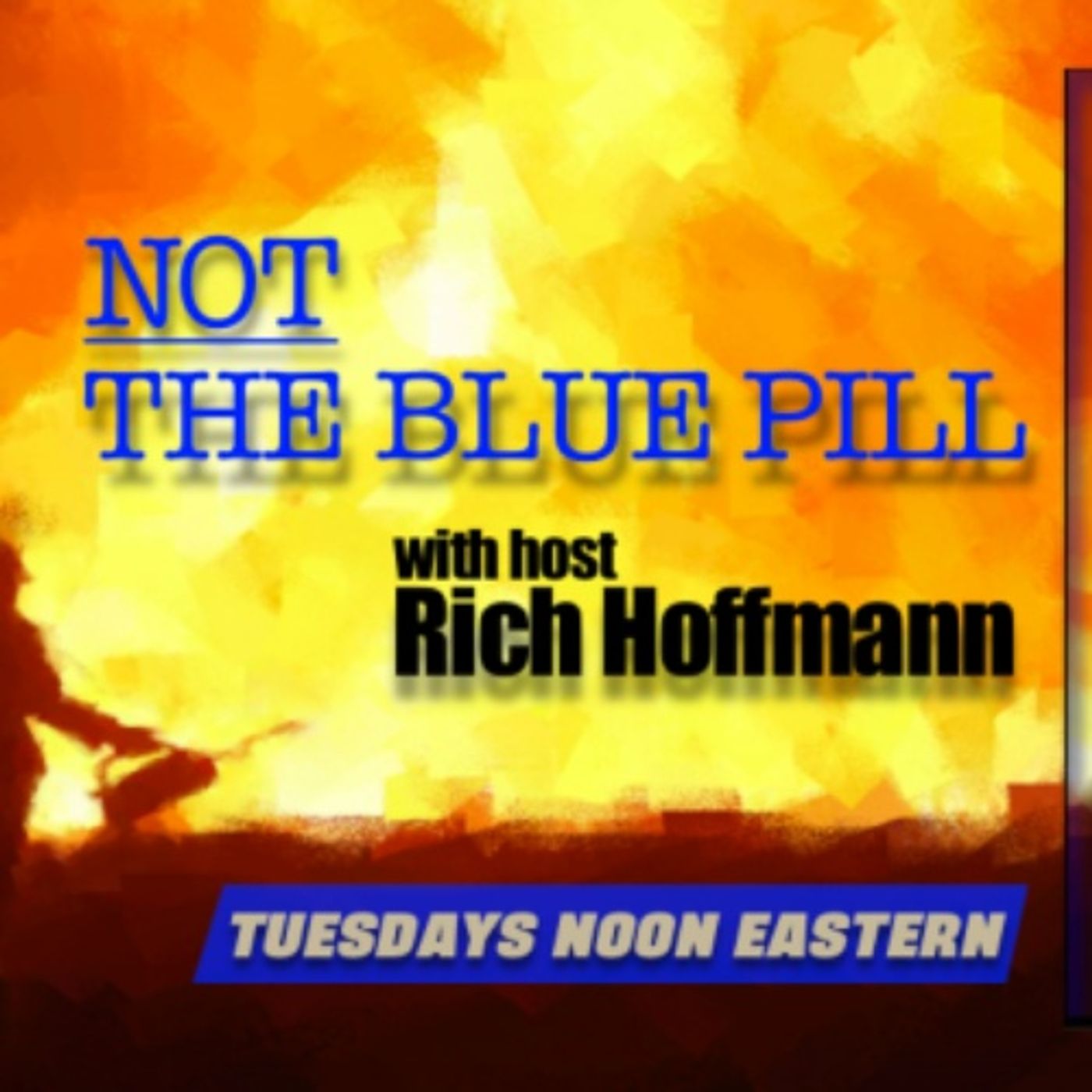 NOT THE BLUE PILL