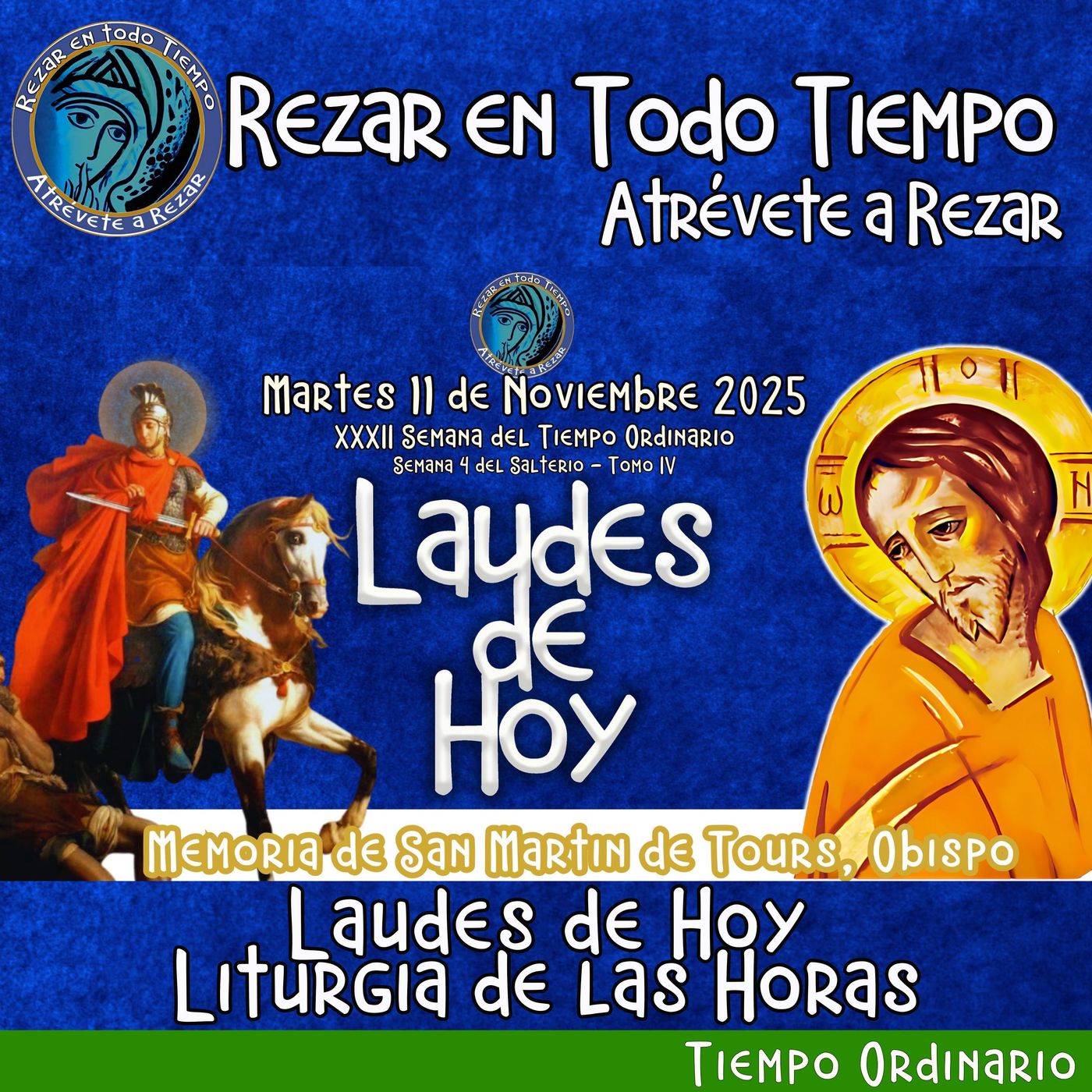Laudes del dia de hoy. LAUDES MARTES 11 DE NOVIEMBRE 2025 ✟ Liturgia de las Horas. episode artwork