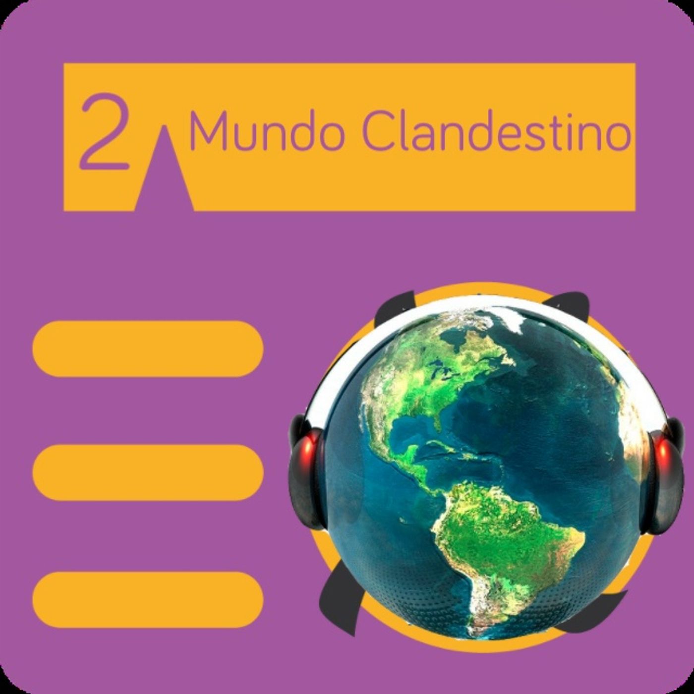 Mundo Clandestino 02 - La educación musical episode artwork