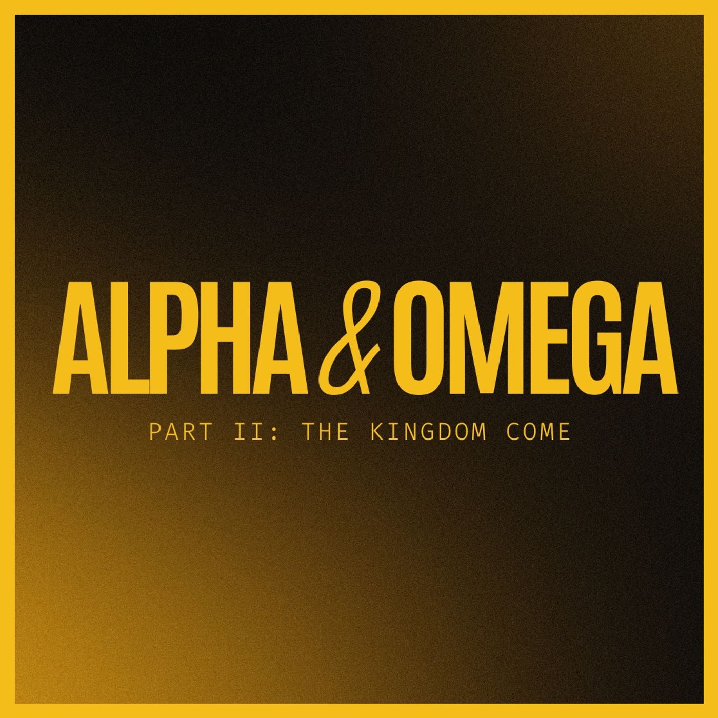 Revelation 14 | Alpha and Omega | Selah Campus episode artwork