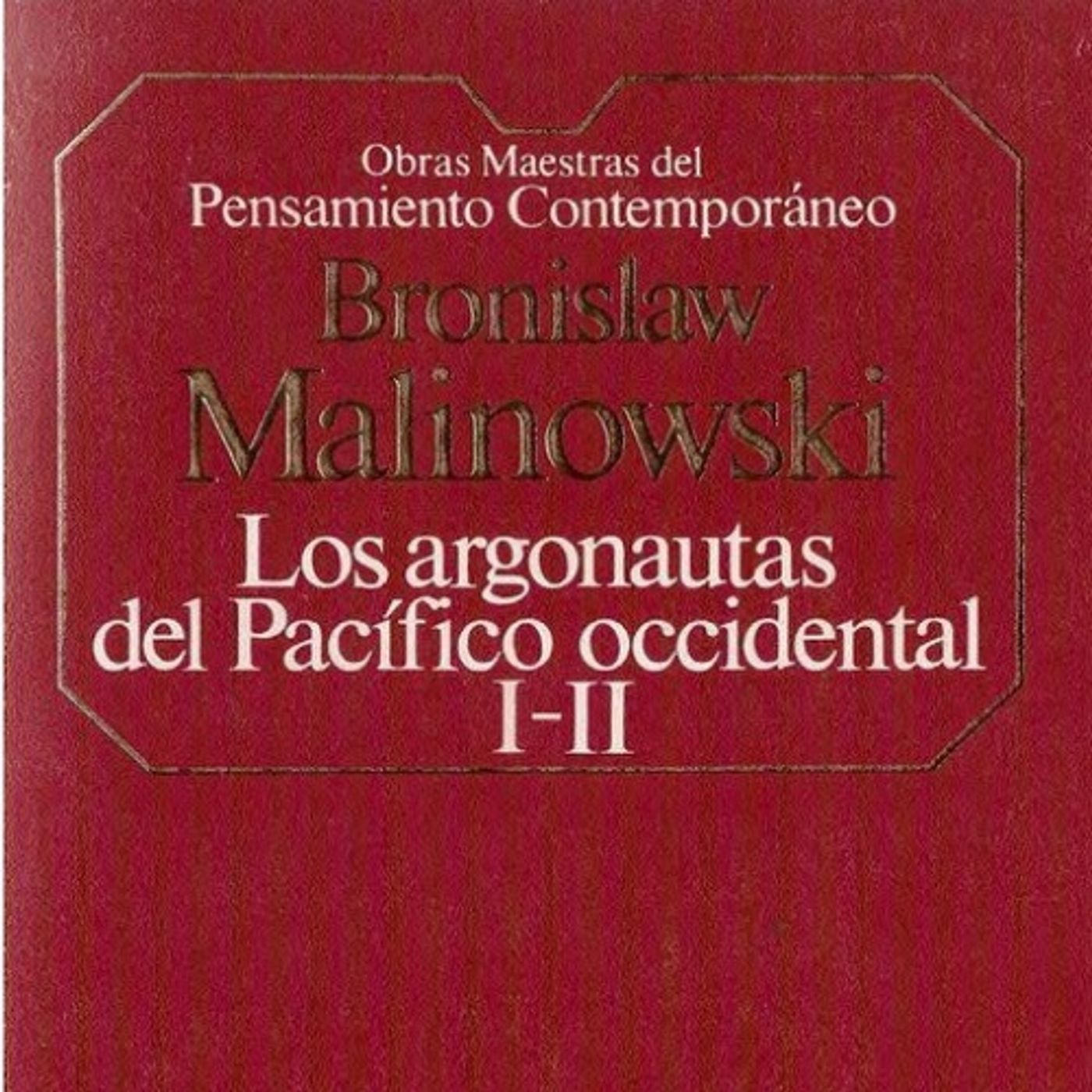 (Resumen) Los argonautas del Pacifico occidental - Bronislaw Malinowski