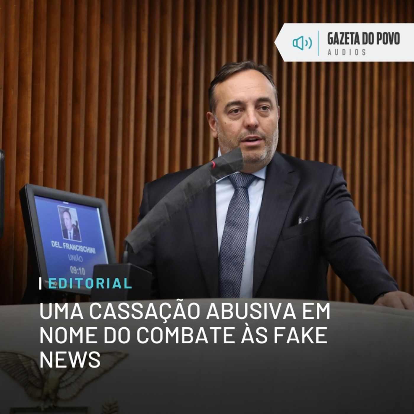 Editorial: Uma cassação abusiva em nome do combate às fake news