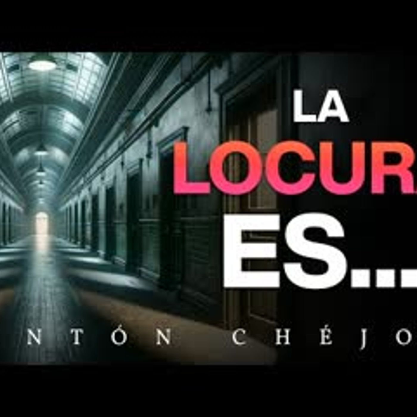 'El Pabellón N°6' - Audiolibro Completo de Antón Chéjov - Literatura Rusa