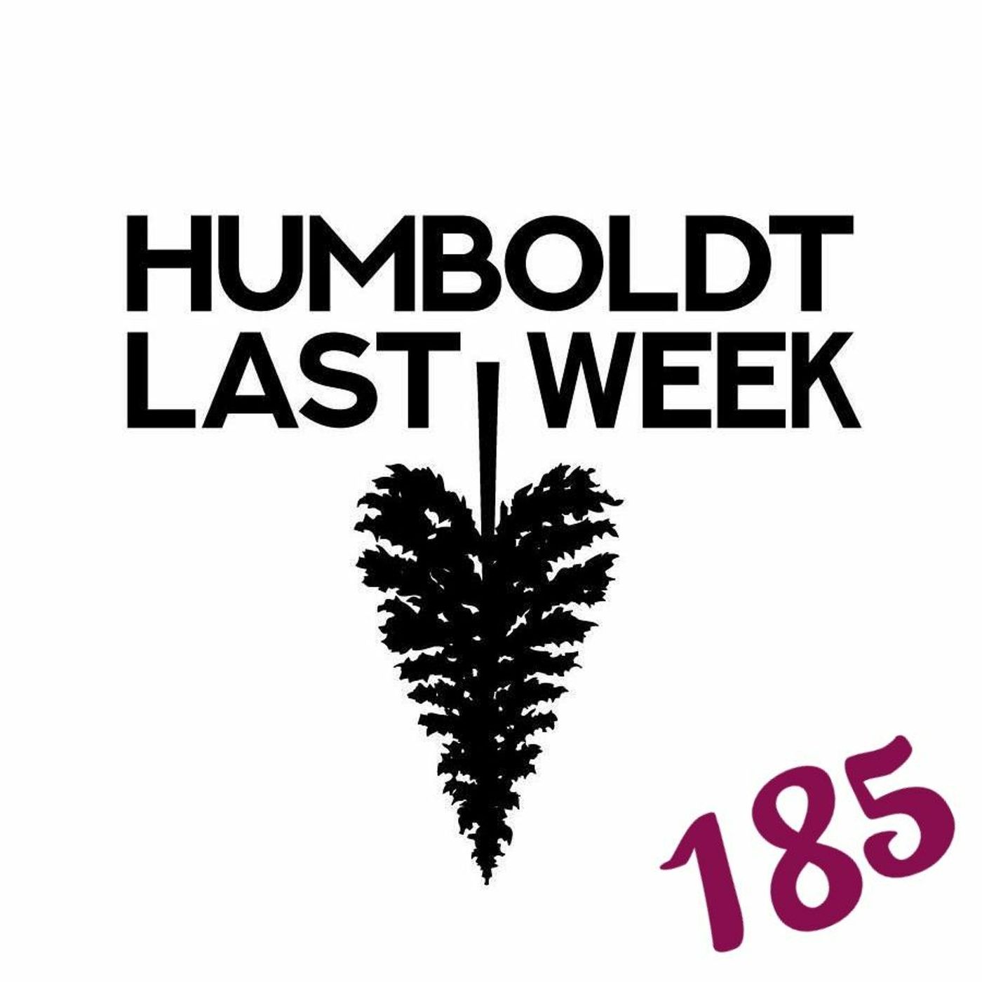 Humboldt Last Week