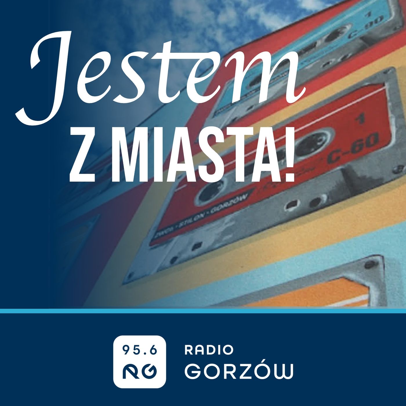 Jestem z miasta - Radio Gorzów