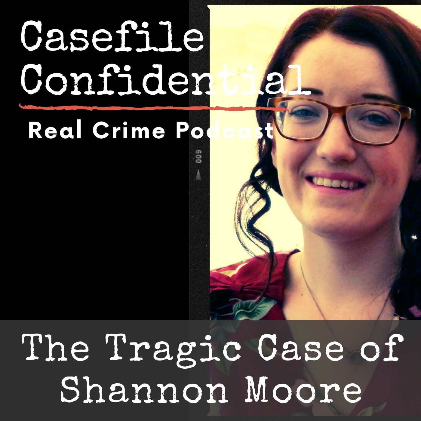 The Seven-Week Stranger. Insurance on the Altar — Casefile Confidential - Real Crime Podcast cover