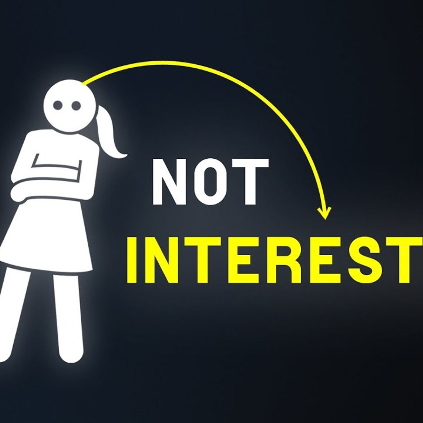 If She’s NOT Interested, She'll Do These Things episode artwork