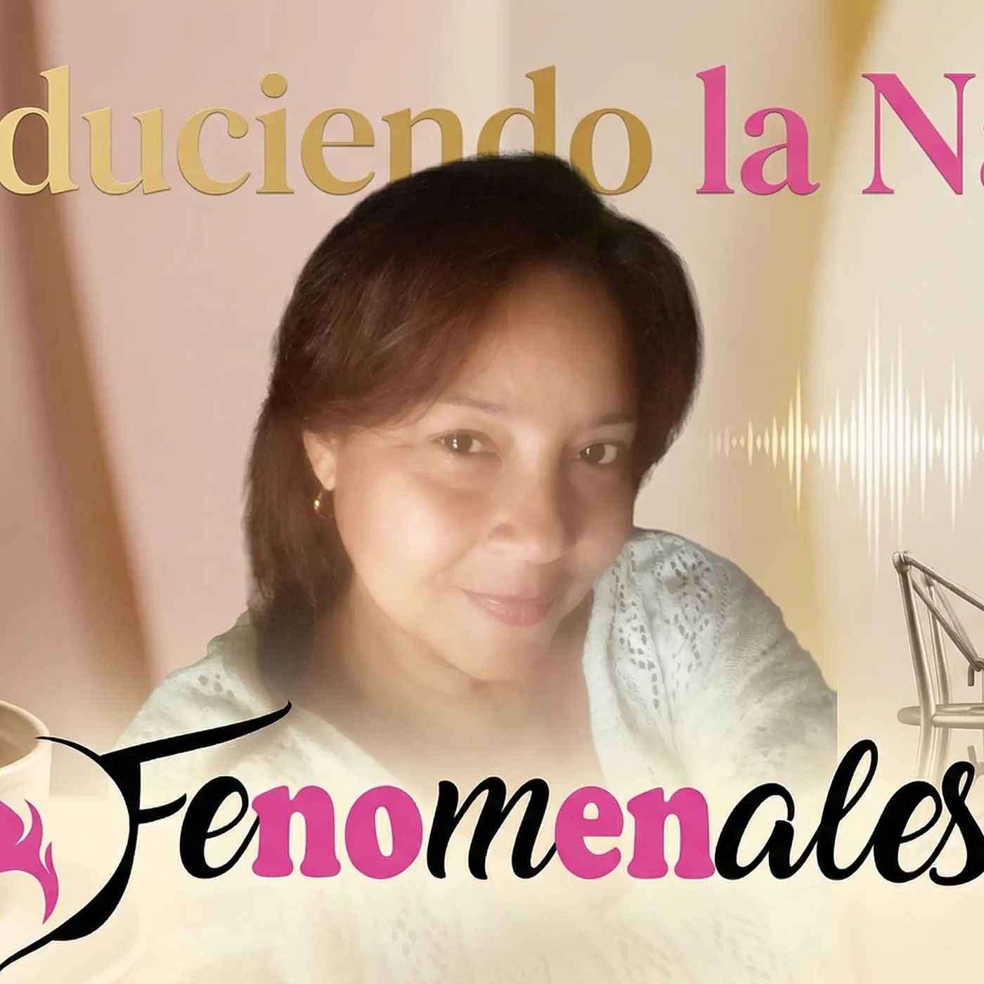 Fenomenales - Traduciendo la nada. episode artwork