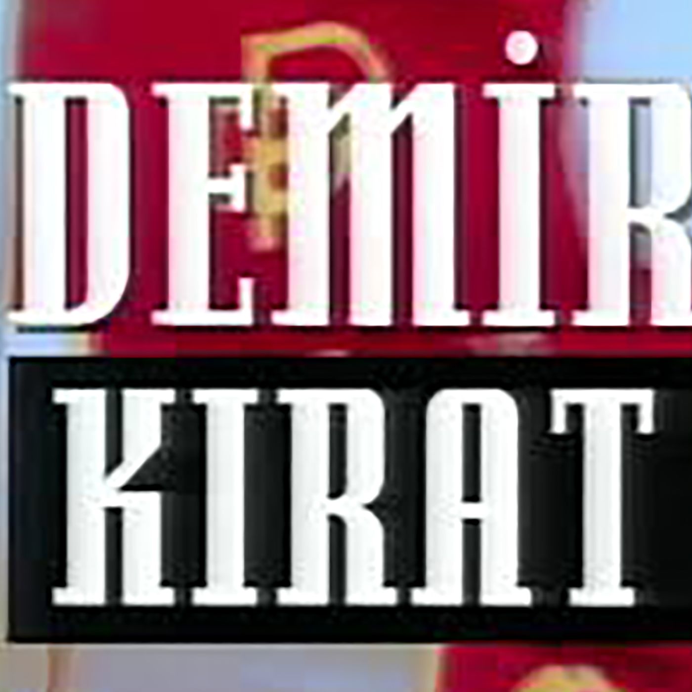Demirkırat 1. Bölüm